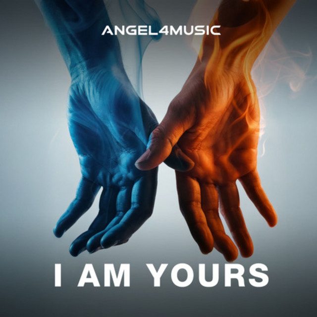 Cover artwork — I Am Yours by ANGEL4MUSIC