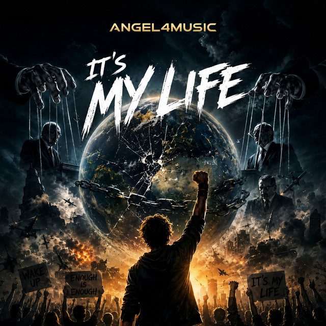 Cover artwork — IT'S MY LIFE by ANGEL4MUSIC
